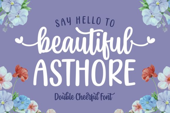Beautiful Asthore: A Romantic Script Font for Branding