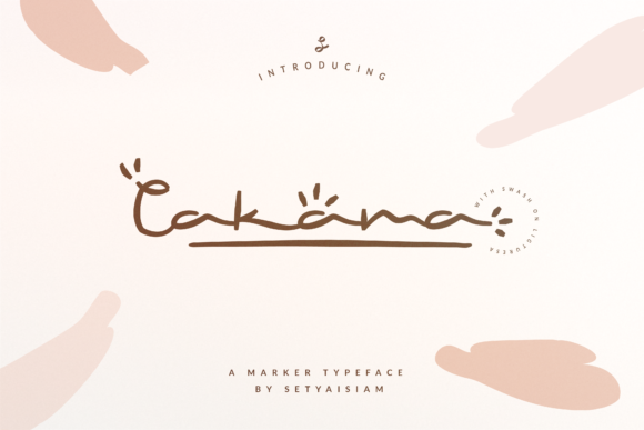 Cakama: A Refined Script Font for Makers