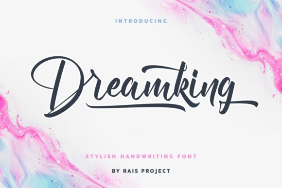 Dreamking: A Script Font for Memorable Branding
