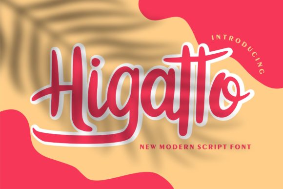 Higatto: A Playful Script Font for Social Campaigns